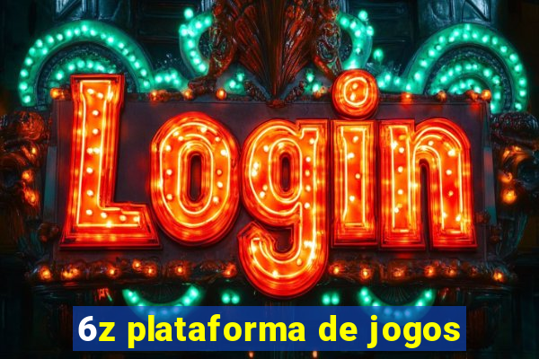 6z plataforma de jogos